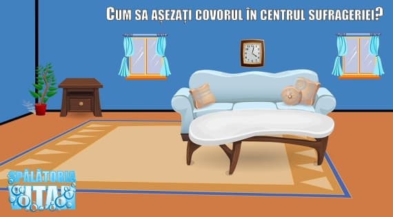 Cum sa așezați covorul în centrul sufrageriei?